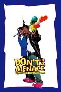 Spoof Movie (Don't Be a Menace to South Central While Drinking Your Juice in the Hood)